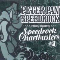 Peter Pan Speedrock - Speedrock Chartbusters, Vol.1 (2002)