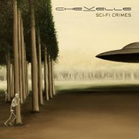 Chevelle - Sci-Fi Crimes [Best Buy Edition] (2009)