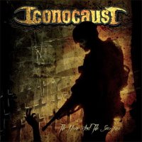 Iconocaust - The Hero And The Sacrifice (2014)