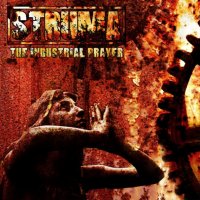 Struma - The Industrial Prayer (2012)