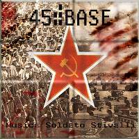 45 BASE - Musica Soldato Stivalli (2011)