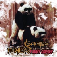 Spineless Fuckers - Funny Games (2012)