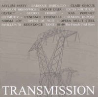 VA - Transmission: 81-89 The French Cold Wave (2005)