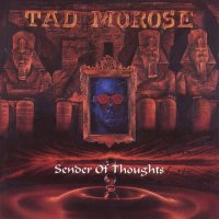 Tad Morose - Sender Of Thoughts [Japanese Edition] (1995)