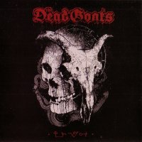 The Dead Goats / Icon Of Evil - The Dead Goats / Icon Of Evil (Split) (2015)