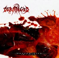 Deranged - Obscenities in B - Flat (2006)