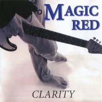 Magic Red - Clarity (2014)  Lossless