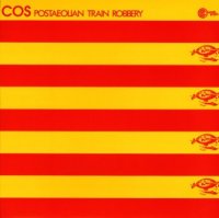 Cos - Postaeolian Train Robbery (1974)