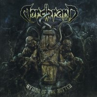 Mordbrand - Hymns of the Rotten (Compilation) (2016)