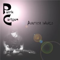 Patrik Carlsson - Another World (2011)
