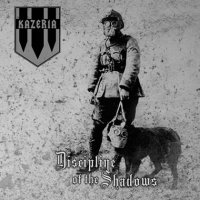 Kazeria - Discipline Of The Shadows [Re-issue 2013] (2008)  Lossless