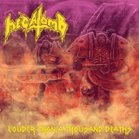 Megatomb - Louder Than A Thousand Deaths (2012)