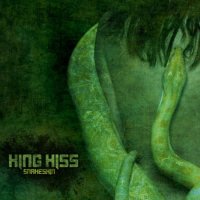 King Hiss - SnakeSkin (2013)