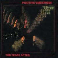 Ten Years After - Positive Vibrations (1974) Original Recording Remastered (2014)