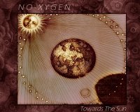 No-Xygen - Towards The Sun (2012)