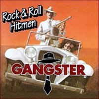 Gangster - Rock & Roll Hitmen (1992)