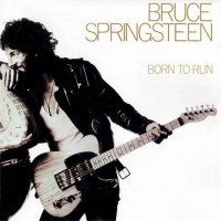 Bruce Springsteen - Born to Run (1975)