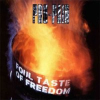 Pro-Pain - Foul Taste of Freedom (1992)