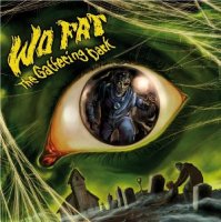 Wo Fat - The Gathering Dark (2007)