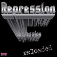 Repression - Reloaded (2012)