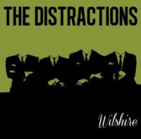 The Distractions - Wilshire (2013)