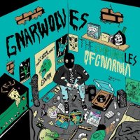Gnarwolves - Chronicles of Gnarnia (2014)