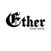 Ether - Human Error (2013)