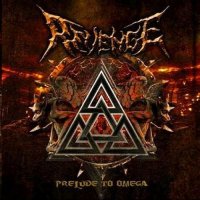 Revenge - Prelude To Omega (2011)