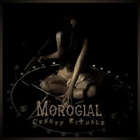 Morogial - Creepy Rituals (2014)