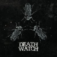 Death Watch - Some Blindness Used To Protect Me From This Truth (2016)