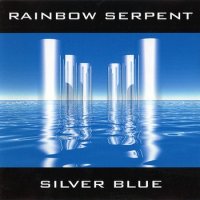 Rainbow Serpent - Silver Blue (1999)