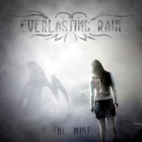 Everlasting Rain - The Mist (2011)