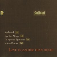 Love Is Colder Than Death - Spellbound (1995)