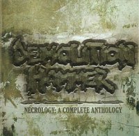 Demolition Hammer - Necrology : A Complete Anthology (2008)