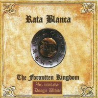 Rata Blanca - The Forgotten Kingdom (2009)  Lossless