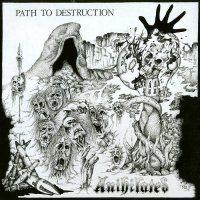 Anihilated - Path to Destruction (1986)