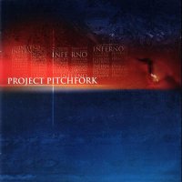 Project Pitchfork - Inferno (2002)