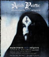 Arisk Priest - Experiments with religions (2002)