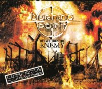 Burning Point - Burned Down The Enemy (Limited Edition) (2007)  Lossless