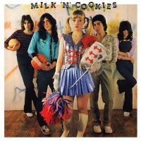 Milk \'N\' Cookies - Milk \'N\' Cookies (Remastered 2016) (1975)