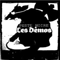 Peste Noire - Les Démos (Compilation) (2012)