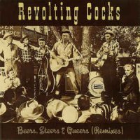 Revolting Cocks - Beers, Steers & Queers (Remixes) (1990)