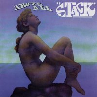 Stack - Above All (Remastered 1998) (1969)