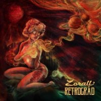 Zorall - Retrográd (2016)