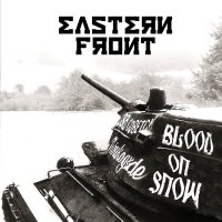 Eastern Front - Blood On Snow (2010)