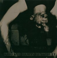 Lost Life - Wrecked Human Deathcult (2008)