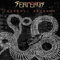 Serperus - Infernal Seasons (2017)