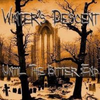 Winter\'s Descent - Until The Bitter End (2016)