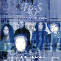 House Of Shakira - First Class (2004)