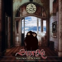 Suprema - Traumatic Scenes (2012)